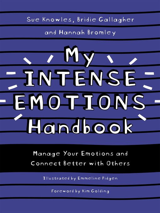 Title details for My Intense Emotions Handbook by Sue Knowles - Wait list